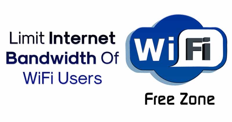 كيفية التحكم في النطاق الترددي للإنترنت للمستخدمين واي فاي - %categories