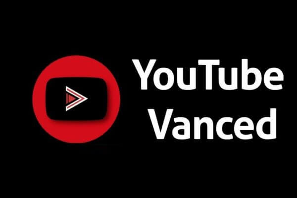 YouTube Vanced APK للحصول على ميزات YouTube المتقدمة YouTube Vanced APK 600x400 - تحميل YouTube Vanced APK للحصول على ميزات YouTube المتقدمة