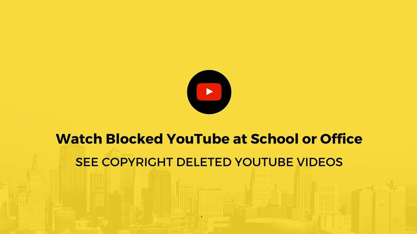 شاهد مقاطع فيديو YouTube المحظورة بموجب حقوق الطبع والنشر (في المدرسة أو المكتب) - %categories