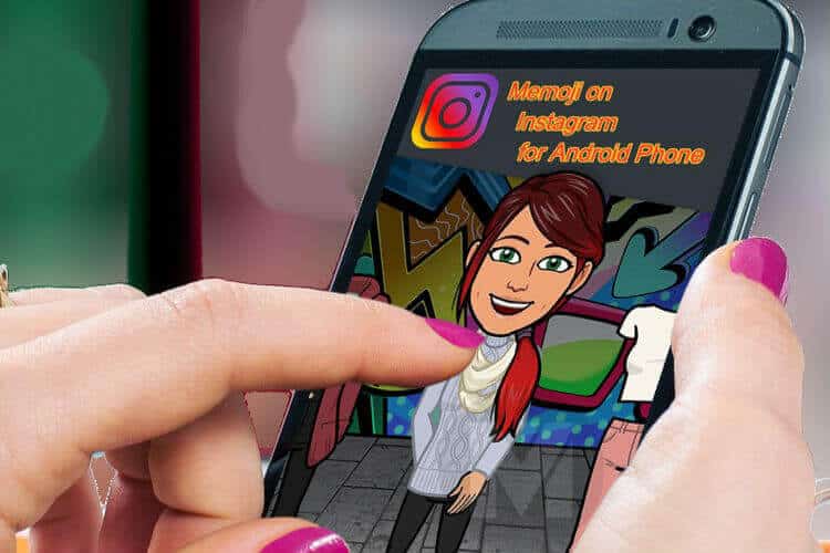 استخدام Memoji على Instagram لهواتف Android؟ Use Memoji Instagram Android F min - كيفية استخدام Memoji على Instagram لهواتف Android؟