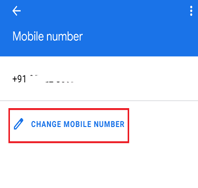 Click-on-Change-Mobile-Number-option 11 نصيحة لإصلاح مشكلة عدم عمل Google Pay