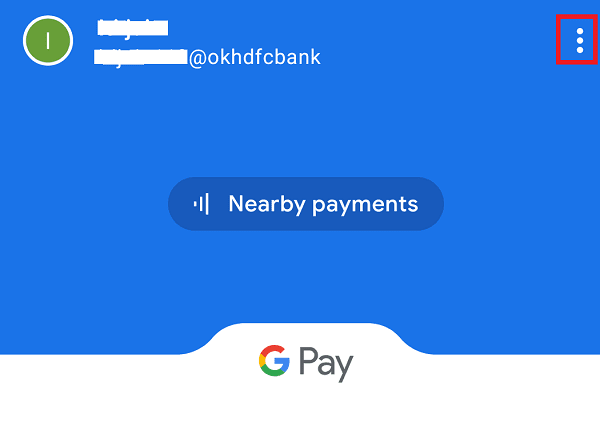 Click-on-the-three-dot-icon-1 11 نصيحة لإصلاح مشكلة عدم عمل Google Pay