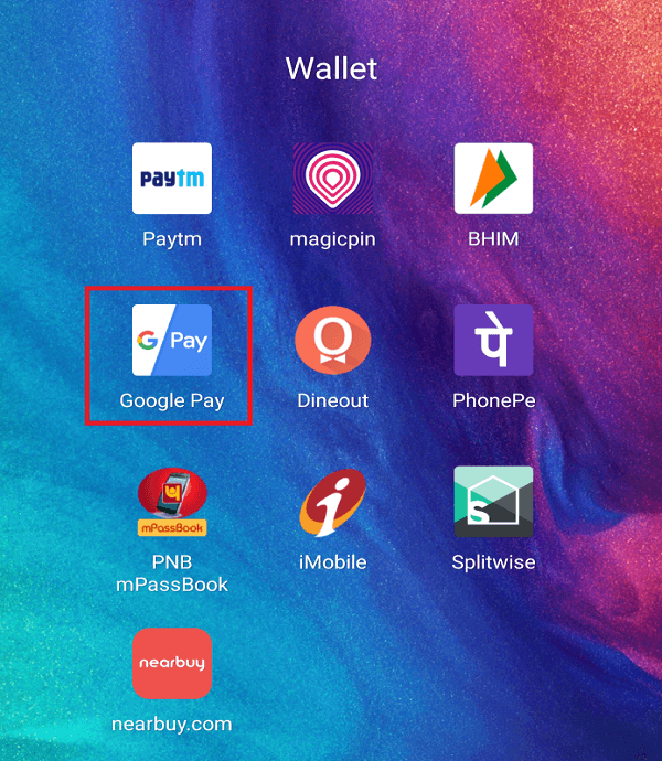 Open-Google-Pay-on-your-Andriod-device 11 نصيحة لإصلاح مشكلة عدم عمل Google Pay