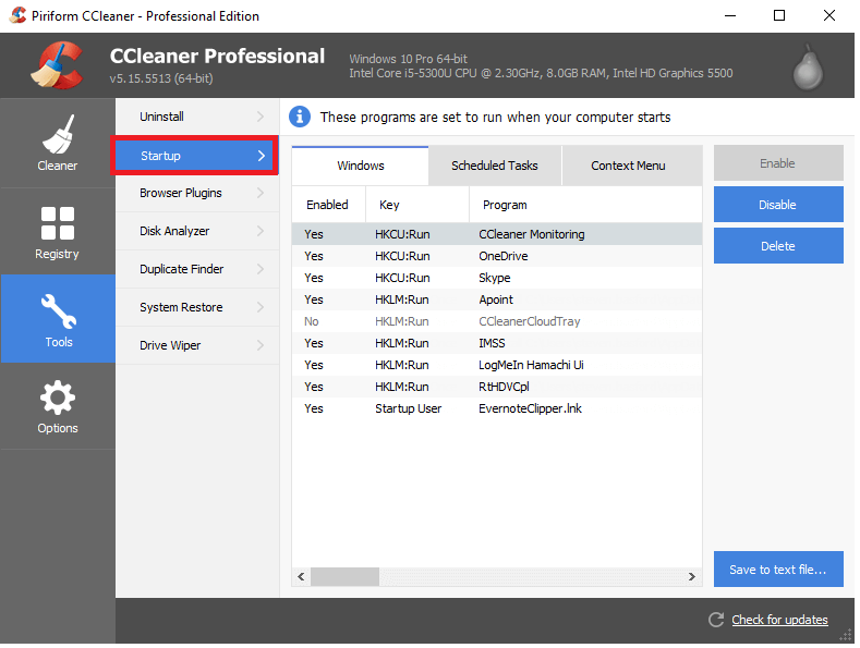 Under CCleaner swtich to Startup tab then choose the startup program select Disable - 4 طرق لتعطيل برامج بدء التشغيل في Windows 10