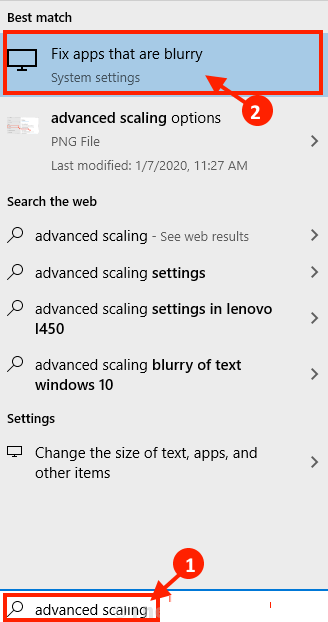advnced-scaling_search إصلاح التطبيقات التي تظهر غير واضحة في Windows 10