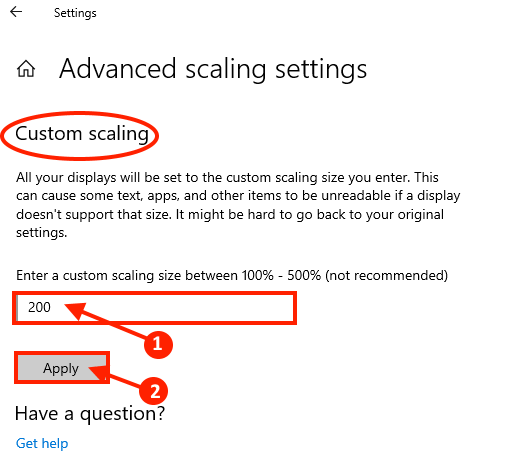 change-scaling-range إصلاح التطبيقات التي تظهر غير واضحة في Windows 10