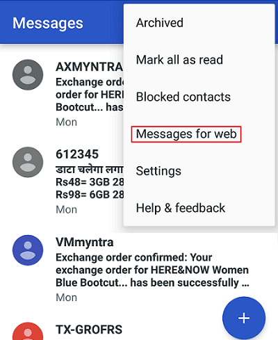 click-on-three-dot-menu-on-the-top-right-corner-of-the-app.-A-menu-will-pop-Up.- إرسال رسائل نصية من جهاز الكمبيوتر باستخدام هاتف Android