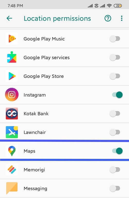 make sure it is enabled for Google maps - إصلاح خرائط Google لا تعمل على Android [تعمل بنسبة 100٪]