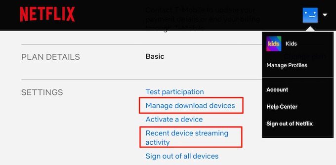 Netflix-Streaming-Download-Devices شخص آخر يستخدم حساب Netflix الخاص بك؟ تحقق هنا!