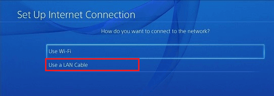 Select-the-Use-a-LAN-Cable 7 طرق لإصلاح تعطل وتجمد PS4 (PlayStation 4)