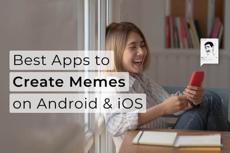 أفضل 10 تطبيقات Maker Meme لنظامي Android و iOS - %categories