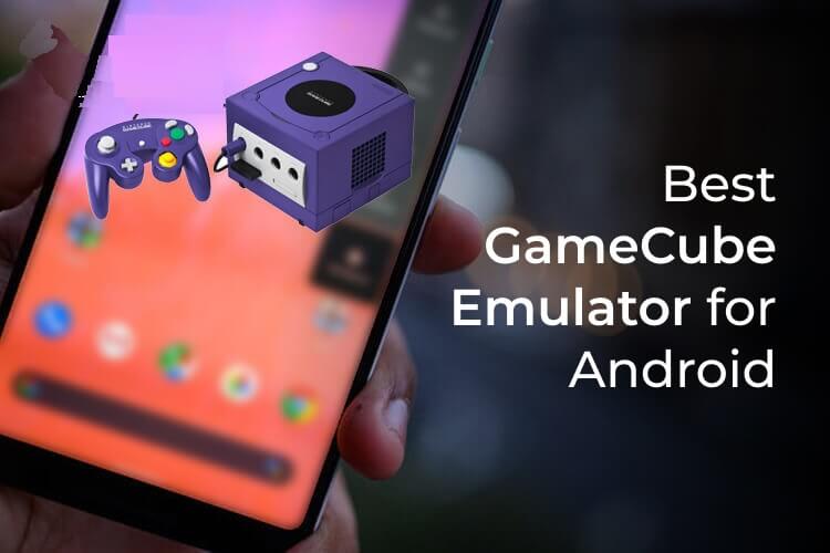 أفضل محاكي GameCube للـ Android في 2020 - %categories