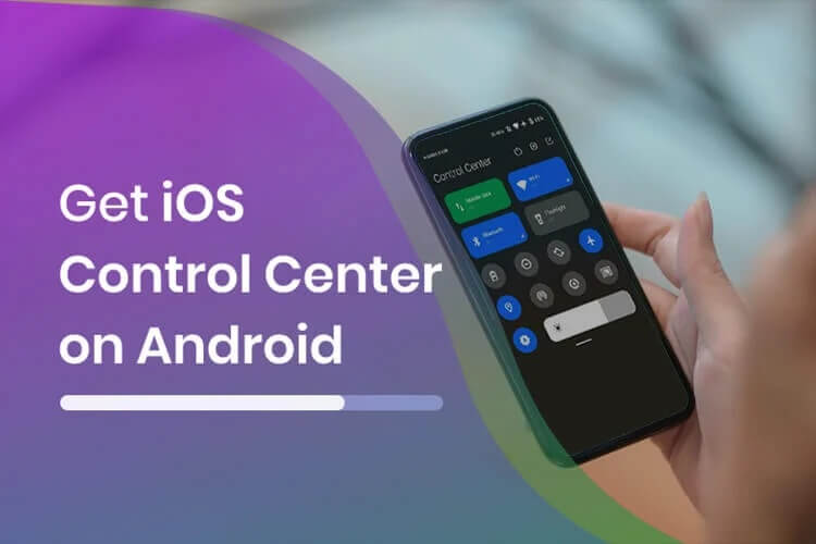 كيفية الحصول على مركز تحكم iOS على Android - %categories