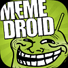Memedroid أفضل 10 تطبيقات Maker Meme لنظامي Android و iOS