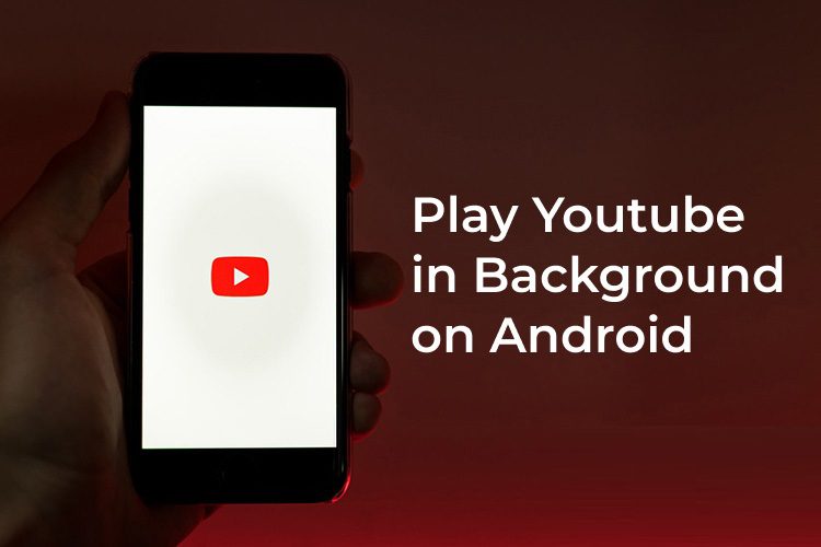كيفية تشغيل YouTube في الخلفية على Android - %categories