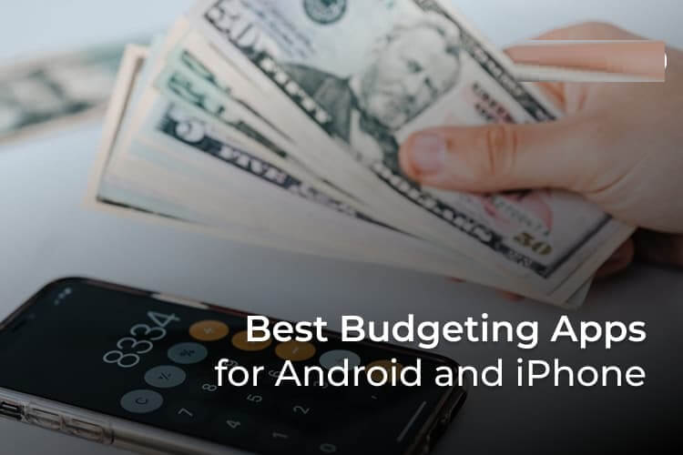 Best-Budgeting-Apps-for-Android-and-iPhone-F أفضل 10 تطبيقات للميزانية لأجهزة Android و iPhone