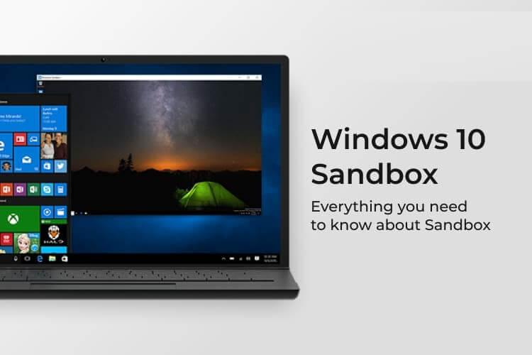 ما هو Windows 10 Sandbox وكيفية استخدامه - %categories