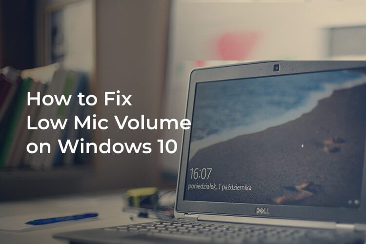 Make-Your-Mic-Louder-in-Windows-10-F كيفية زيادة حساسية الميكروفون في Windows 10