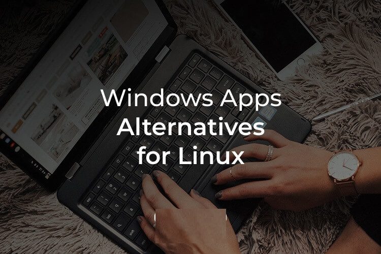 أفضل 12 بديل لبرامج Windows لنظام التشغيل Linux: مثل Adobe Photoshop و MS Office وplus - %categories