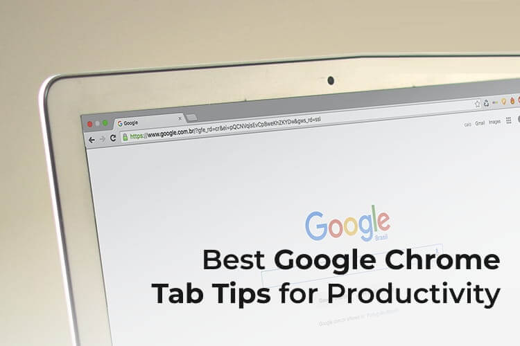 أفضل 10 نصائح حول علامة تبويب Chrome لتكون أكثر إنتاجية - %categories