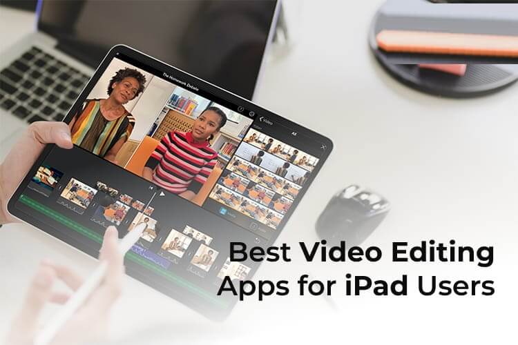 أفضل 10 تطبيقات لتحرير الفيديو لأجهزة iPad - %categories