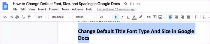 كيفية تغيير الخط الافتراضي والحجم والتباعد في Google DocsGoogle Docs - %categories