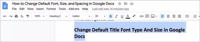 select-heading_935adec67b324b146ff212ec4c69054f كيفية تغيير الخط الافتراضي والحجم والتباعد في Google DocsGoogle Docs