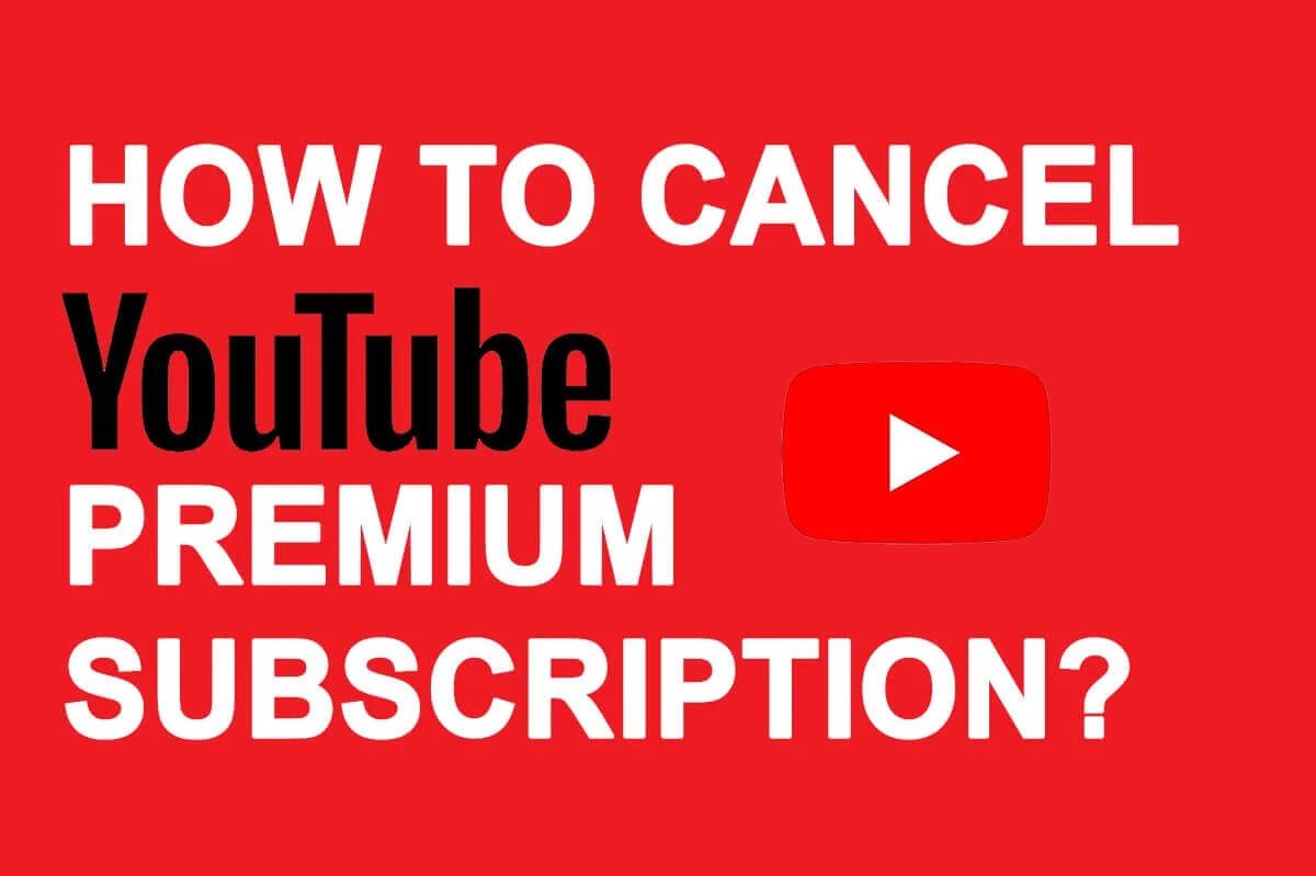 طريقتان لإلغاء اشتراك YouTube Premium - %categories