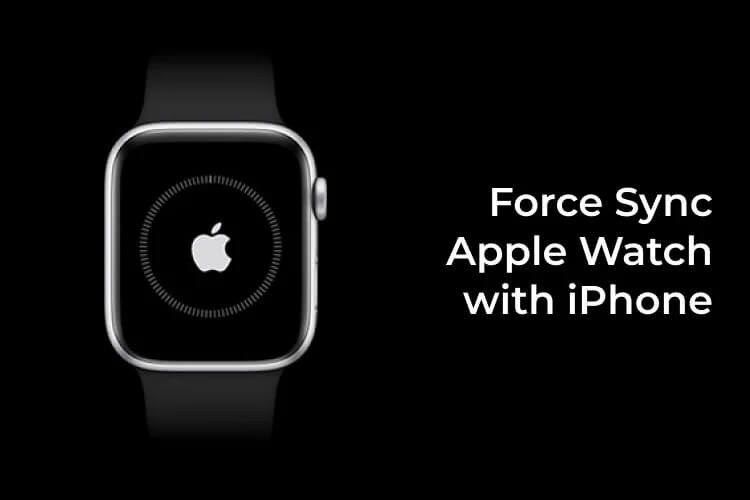 كيفية إجبار Apple Watch على المزامنة مع iPhone - %categories