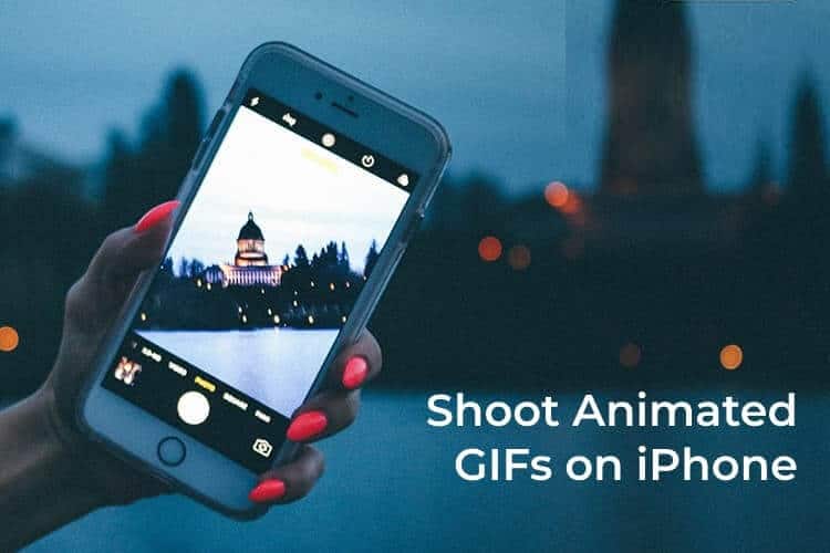 كيفية تصوير وإنشاء صور GIF متحركة على iPhone - %categories