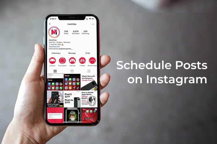 كيفية جدولة منشورات Instagram بدون أي أدوات خارجية - %categories