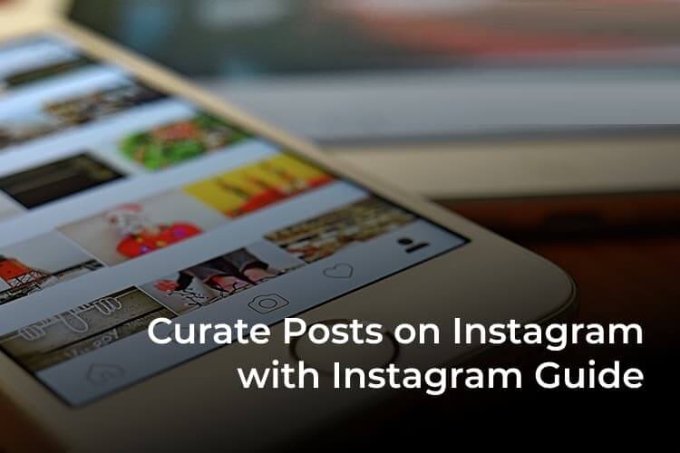 كيفية تجميع منشوراتك على Instagram باستخدام دليل Instagram - %categories