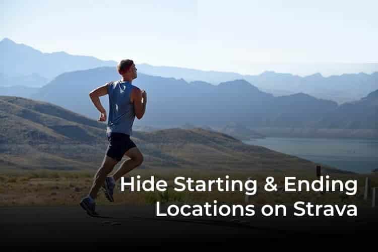 Hide-Starting-and-Ending-Locations-on-Strava-F كيفية إخفاء موقع البدء والانتهاء لأنشطة Strava الخاصة بك