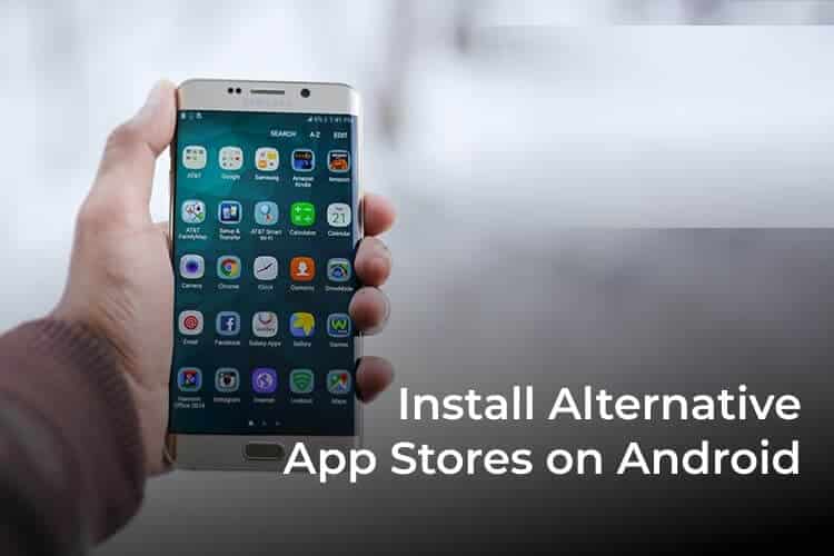 Install-Alternative-App-Stores-on-Android-F كيفية تثبيت متجر تطبيقات App Stores البديلة على Android