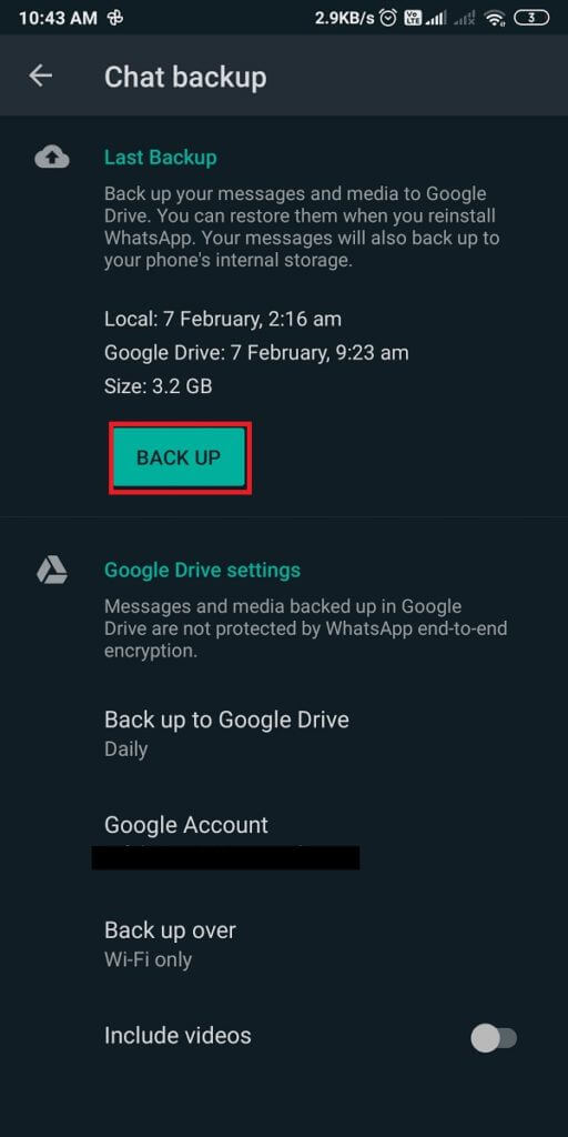 Tap-on-‘backup-to-start-backing-up-the-chats.-512x1024-1 3 طرق لتعطيل اتصال Whatsapp