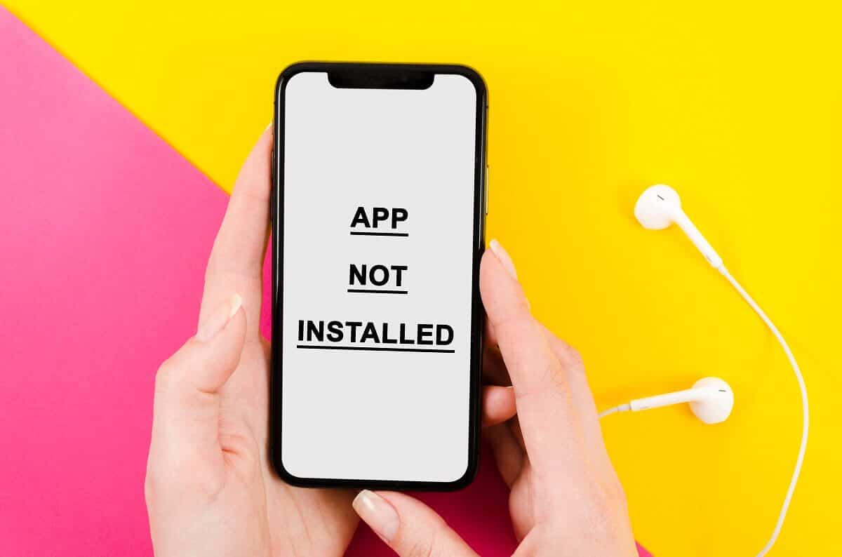 App-not-Installed كيفية إصلاح خطأ التطبيق غير المثبت على Android