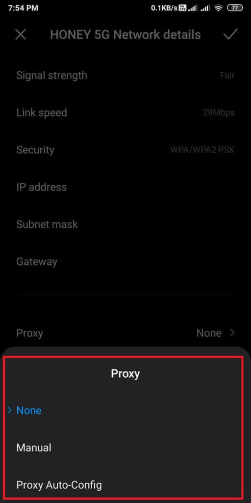 You-will-see-options-like-none-manual-or-proxy-auto-config.-512x1024-1 كيفية إخفاء عنوان IP الخاص بك على Android