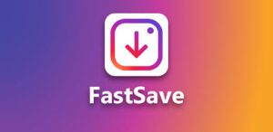 FastSave-for-Instagram-300x146 برنامج حفظ الستوري من الانستقرام وتنزيل الصور والفيديو
