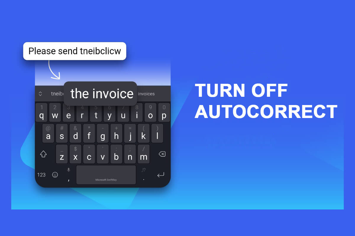 How-to-Turn-off-Autocorrect-on-Android كيفية إيقاف تشغيل التصحيح التلقائي على Android