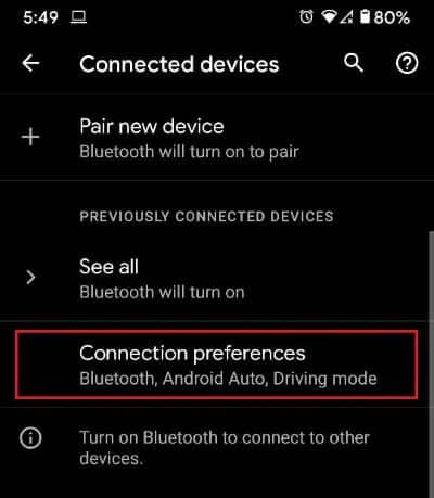 Tap-on-the-‘Connection-preferences-option كيفية إصلاح عدم عمل Android Auto