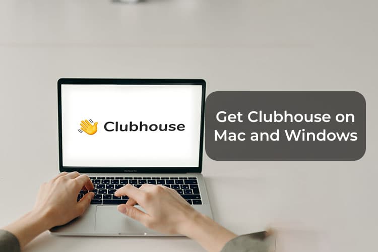 Mac 및 Windows 10 PC에서 Clubhouse를 얻는 방법 - %카테고리