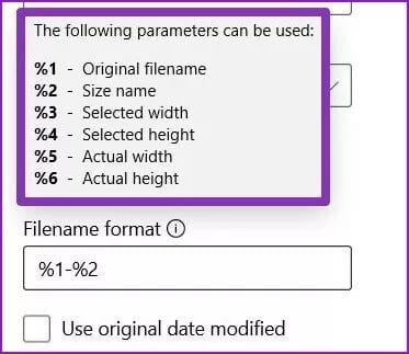 Filename-format-in-PowerToys_4d470f76dc99e18ad75087b1b8410ea9 كيفية تغيير حجم الصور المجمعة على Windows 10
