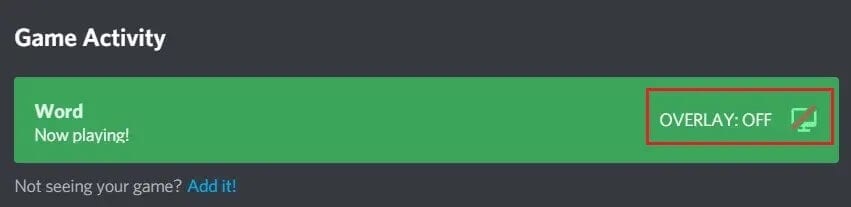 Once-the-app-is-added-turn-on-the-overlay إصلاح عدم عمل صوت مشاركة الشاشة على Discord