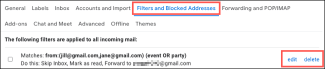 EditOrDeleteForwardFilter-Gmail كيفية إعادة توجيه رسائل البريد الإلكتروني المحددة تلقائيًا في Gmail