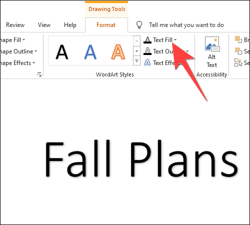 Select-Text-fill-from-Format-Tab-options كيفية إضافة نص متعدد الألوان في PowerPoint