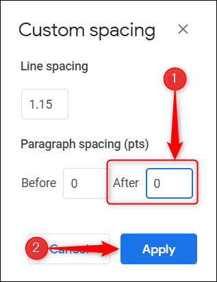 Set-the-paragraph-spacing-to-0-and-click-Apply. كيفية حذف صفحة في Google Docs