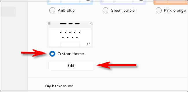 select_custom_theme كيفية تغيير سمات لوحة المفاتيح التي تعمل باللمس على Windows 11