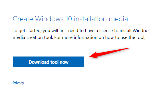 Click-the-blue-Download-Tool-Now-button. كيفية تثبيت Windows 10 من محرك أقراص USB