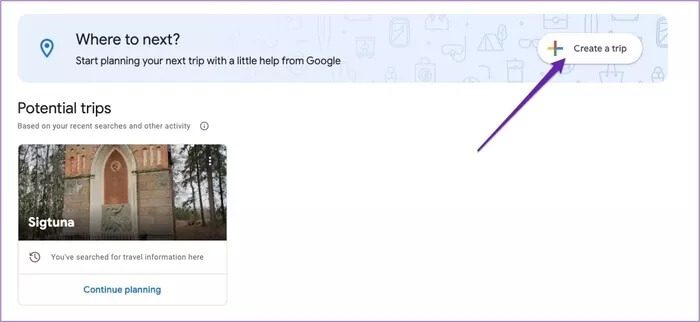create-trip-google-travel_935adec67b324b146ff212ec4c69054f-1 كيفية استخدام Google Travel للتخطيط لرحلتك