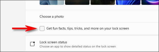 uncheck_get_fun_facts كيفية تخصيص شاشة القفل على Windows 11